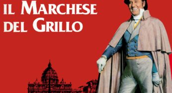Il Marchese del Grillo questa sera su Rete 4: trama e dettagli del film